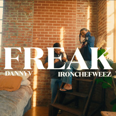 Freak Feat. IRONCHEFWEEZ (Prod. Hossy)