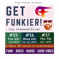 Get Funkier! #55/#56/#57 - October 2021 (Livestream Recordings)