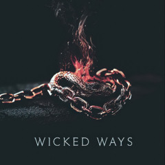 Wicked Ways