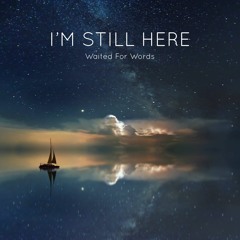 I’m Still Here (John Rzeznik cover) from ‘Treasure Planet’