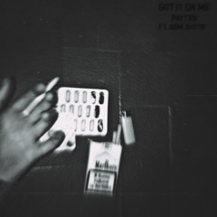 Got It On Me (Feat. ABM Austin)
