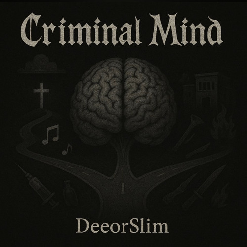 DeeOrSlim - Criminal Mind