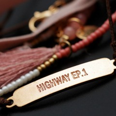 Highway Ep.1