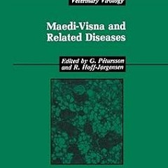 ~Read~[PDF] Maedi-Visna and Related Diseases (Developments in Veterinary Virology, 10) - G. Pét