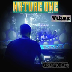 Dropkick @Nature One 2024 (Vibez Productions Floor)