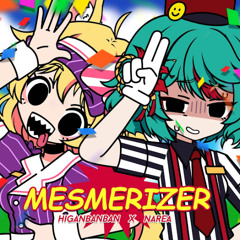 MESMERIZER | РУССКИЙ КАВЕР | higanbanban x Narea