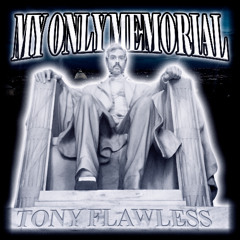 TONY FLAWLESS - WOLF'S BAST