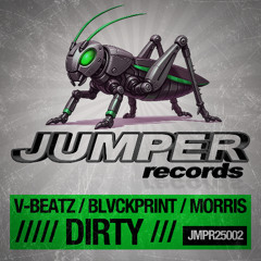 V Beatz & BLVCKPRINT & Morris - D!RTY