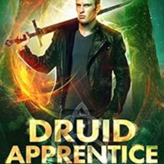 [Download] KINDLE 📒 Druid Apprentice: A New Adult Urban Fantasy Novel (The Colin McC