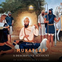Katha Battle Of Mukatsar- A Descriptive Account