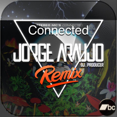 Connected (Jorge Araujo Afro Remix)