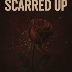 Scarred Up prod. HYPRWRLD