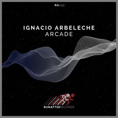 Ignacio Arbeleche - Arcade (Original Mix)