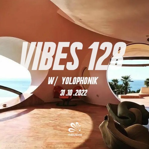 Vibes 128