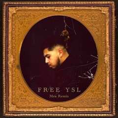 Hamza - Free YSL (Mea Remix)