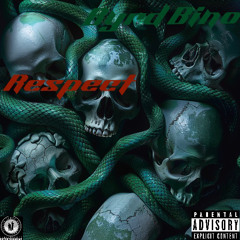 Byrd Bino - Respect