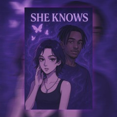 She Knows (SSGKobe)