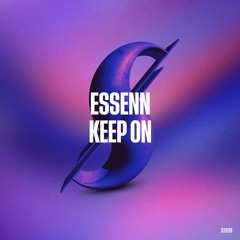 PREMIERE: ESSENN - Keep On [Summer-ized Sessions]