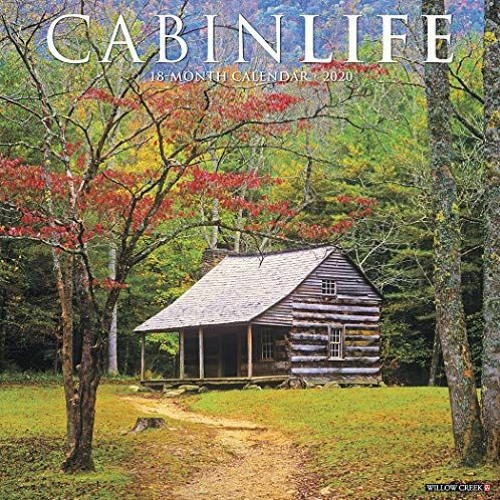 [ACCESS] EBOOK EPUB KINDLE PDF Cabinlife 2020 Wall Calendar by  Willow Creek Press 📖