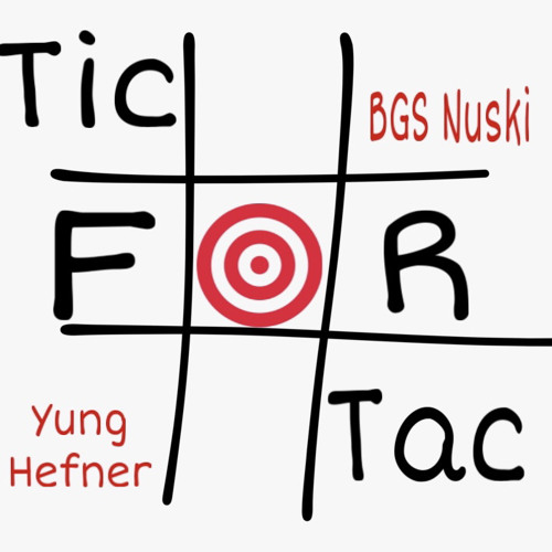 Tic For Tac Ft Yung Hefner