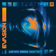 Evasion - The Abyss [Premiere]