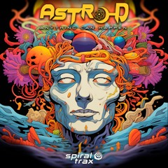 Astro-D - Anything Can Happen (​​SPIT335 - Spiral Trax)