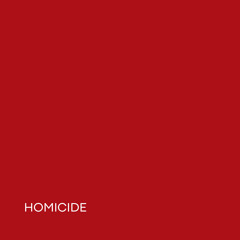 Homicide