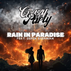 Rain In Paradise ( feat. DereK Sherinian )