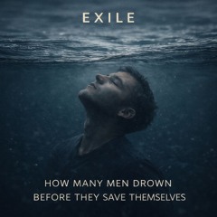 HOW MANY MEN DROWN BEFORE THEY SAVE THEMSELVES