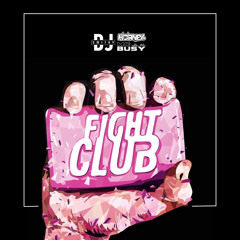 FIGHT CLUB - DJ Smithy | MC Busy | MC Horney