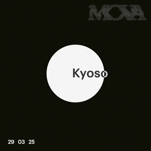 Kyoso at MOVA | 29 03 25