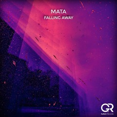 MaTa - Falling Away (Original Mix)