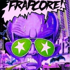 FRAPCORE ! - Mixtape #01