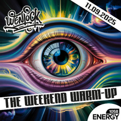Weekend Warm-Up Energy1058 11-09-2025