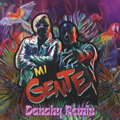 Mi Gente (Danahy Remix)
