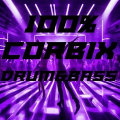 100% Corbix Drum and Bass