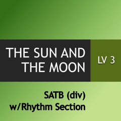 The Sun And The Moon (arr. Reese)