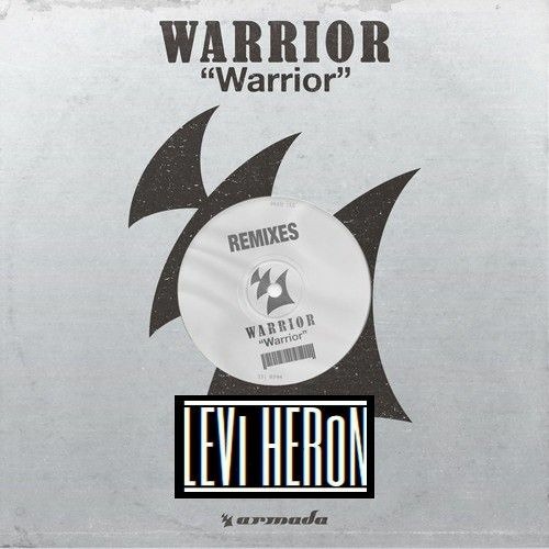 Stream Warrior - Warrior (Levi Heron Rework) by Levi Heron | Listen ...