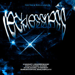 RECKLESSNESS (MEGACOLLAB)