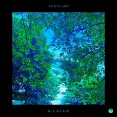 Perylian - All Again