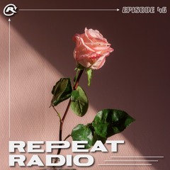Repeat Radio: Episode 46 | Ratchet Romance V-Day 2024