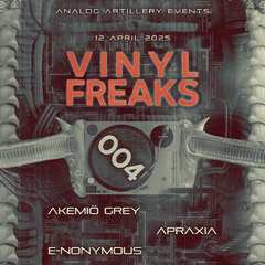 Akemio Grey @ Vinyl Freaks, Azatod de Meern 12.04.25