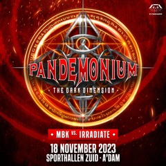 MBK vs. Irradiate - Pandemonium The Dark Dimension