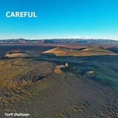 Careful