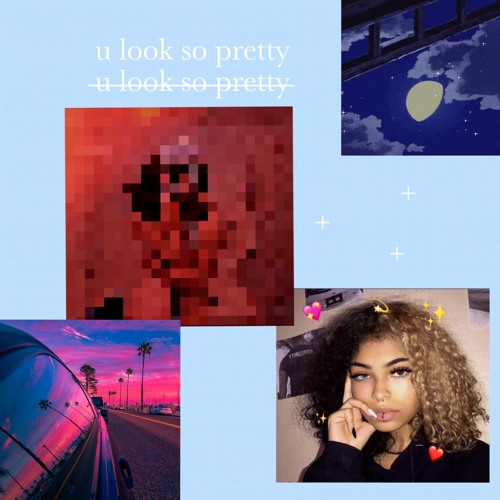 u look so pretty (prod. mobkumo)