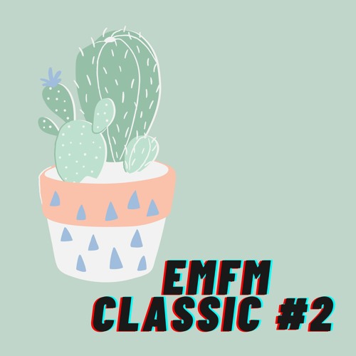 EMFM Classic #2 - by Vera Goppen