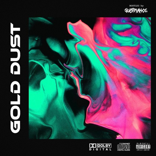 Stream DJ FRESH - GOLD DUST (SUBTRANCE BOOTLEG) (FREE) by SUBTRANCE |  Listen online for free on SoundCloud