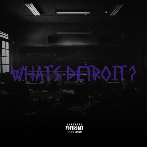 What's Detroit? (feat. 4Y)