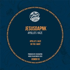 HSMD018 Jesusdapnk - Apollo's Haze EP [House Salad Music]