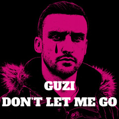 Don't Let Me Go (Free Download)